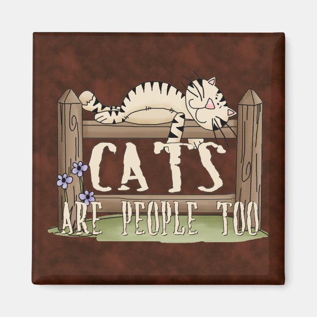 Cats are People Too Magnet (Front)