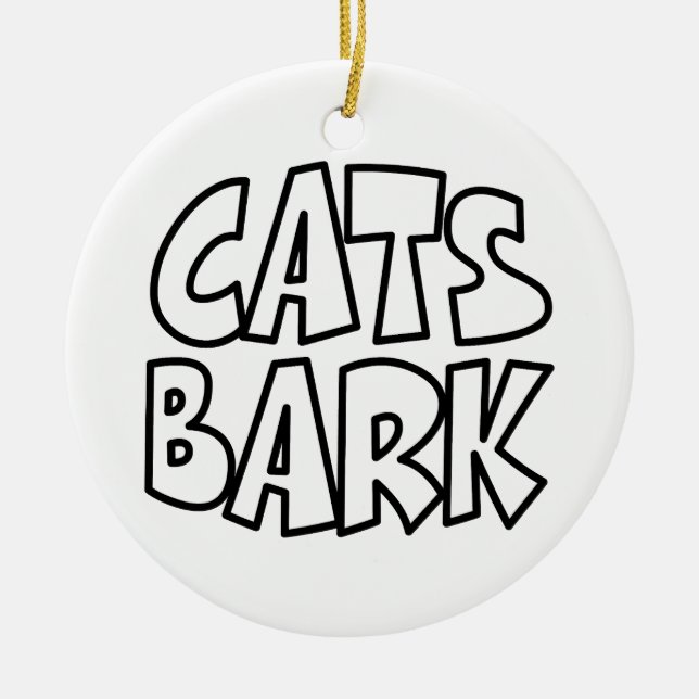 Cats Bark Ceramic Ornament (Front)