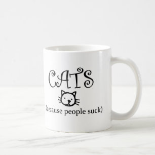 Cats because people suck coffee mug