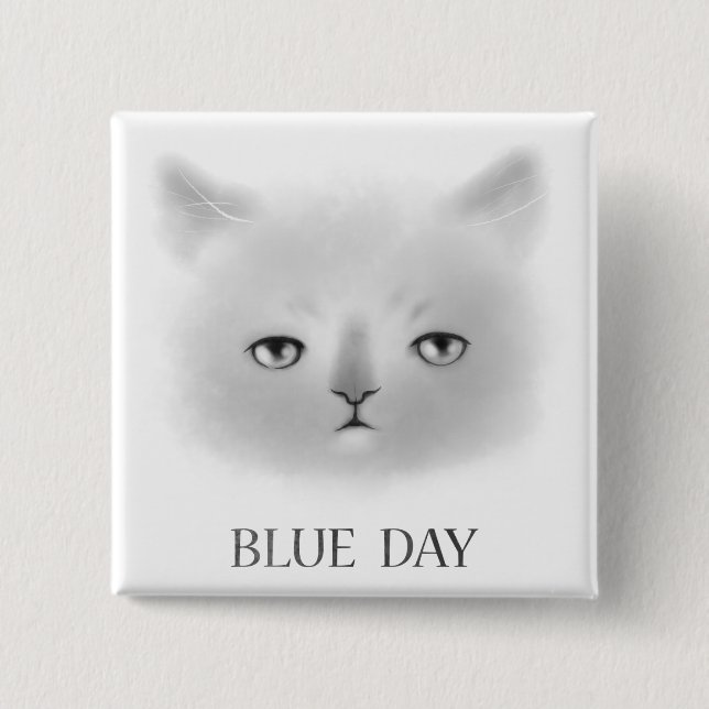 Cat's Blue Day Magnet 2 Inch Square Button (Front)
