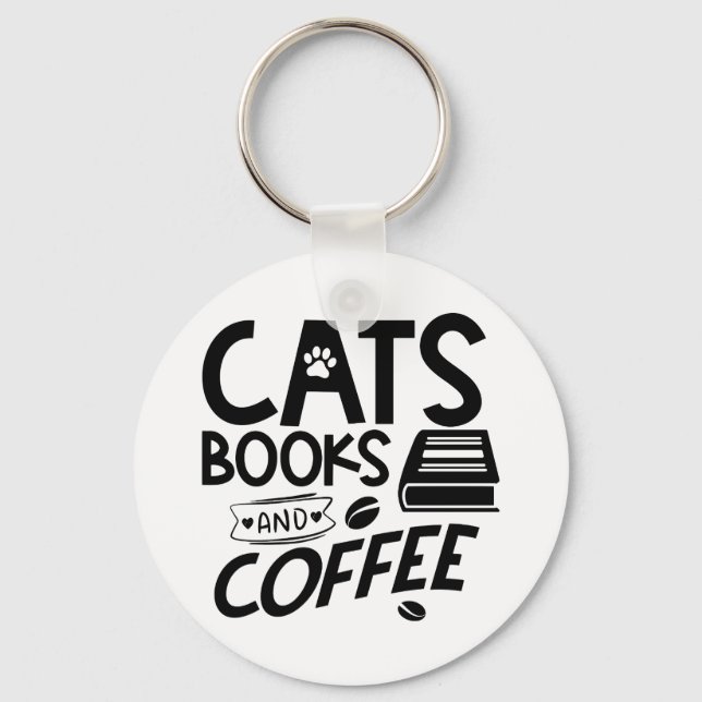 Cats Books Coffee Typography Bookworm Saying Keychain (Front)