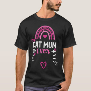 Cats Cat Mum Ever Valentine's Day Sayings T-Shirt