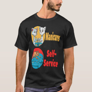Cats Claws Cutting Manicure for a Cat  Cat Owner T-Shirt