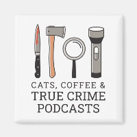 CATS, COFFEE & TRUE CRIME PODCASTS TRUE CRIME TOOL