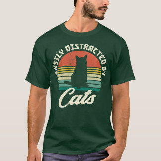 Cats Distraction Funny Saying Retro Cat T-Shirt