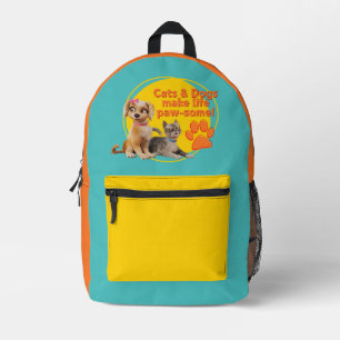 Cats & Dogs Make Life Paw-some! Printed Backpack