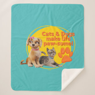 Cats & Dogs Make Life Paw-some! Sherpa Blanket