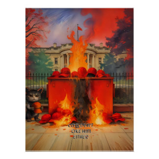 Cats don't like him either poster