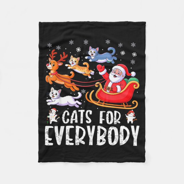 Cats For Everybody Christmas Cat Funny Xmas Men Wo Fleece Blanket (Front)