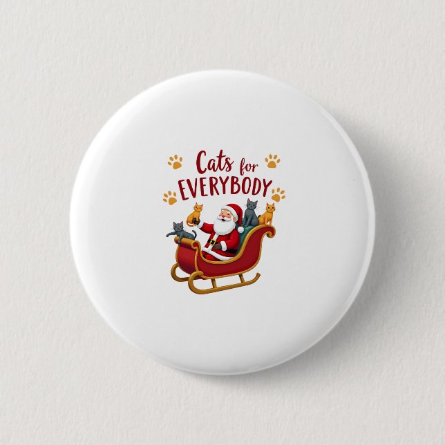 Cats For Everybody Christmas Cat Funny Xmas Women  2 Inch Round Button (Front)