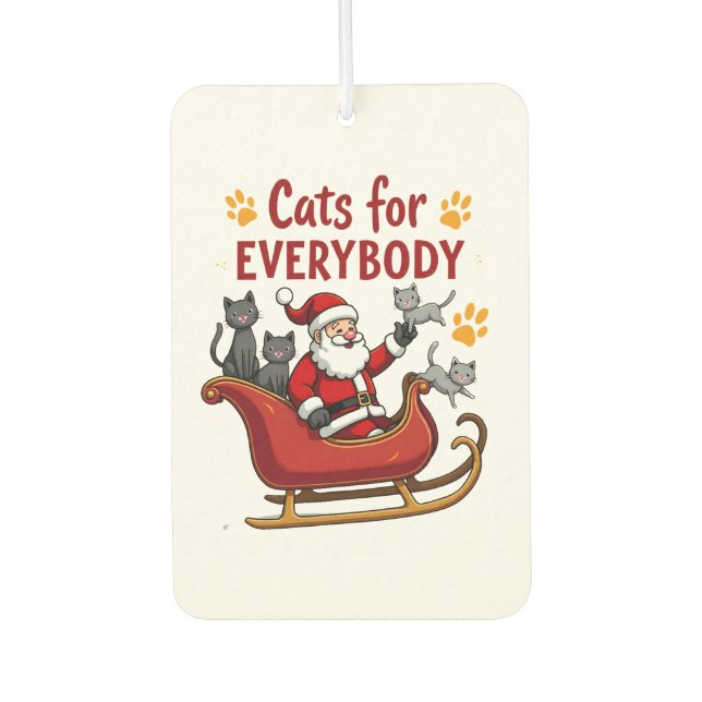 Cats For Everybody Christmas Cat Funny Xmas Women  Air Freshener (Front)