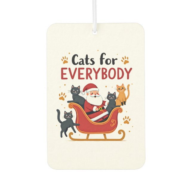 Cats For Everybody Christmas Cat Funny Xmas Women  Air Freshener (Front)