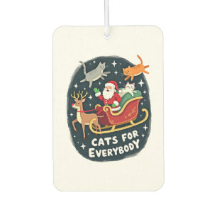 Cats For Everybody Christmas Cat Funny Xmas Women  Air Freshener