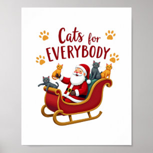 Cats For Everybody Christmas Cat Funny Xmas Women Poster