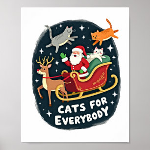 Cats For Everybody Christmas Cat Funny Xmas Women Poster
