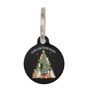 Cats for Everybody Christmas Cat Lover Pet Tag