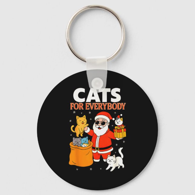 Cats For Everybody Funny Christmas Cat Xmas Santa  Keychain (Front)