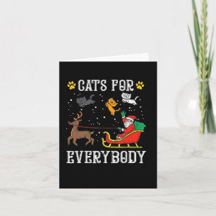 Cats For Everybody Santa Fun Men Kids Women Christ Card