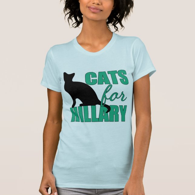 Cats for Hillary T-Shirt (Front)
