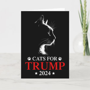 Cats For Trump 2024 Election Make Cats Safe Again  Card