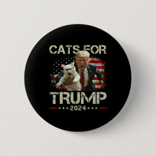 Cats For Trump 2024 Funny Vote For Trump - Cats 20 2 Inch Round Button