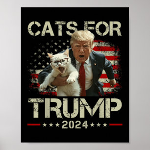 Cats For Trump 2024 Funny Vote For Trump - Cats 20 Poster