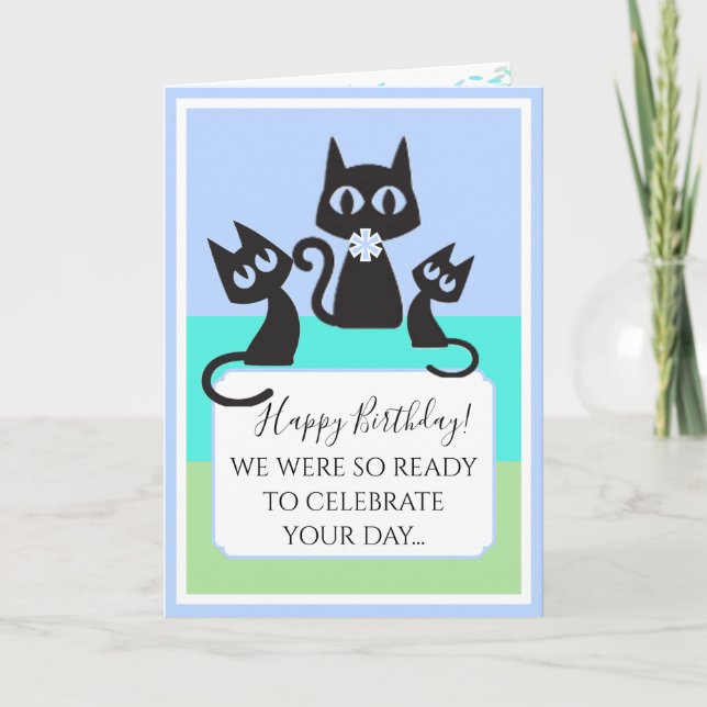 Cats! Funny! Cute Birthday Card (Front)