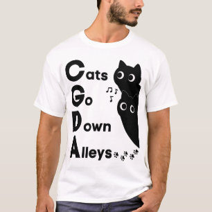 Cats Go Down Alleys CGDA Music Theory T-Shirt