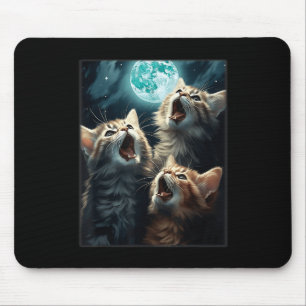 Cats Howling At The Moon Funny Cat Meme Alpha Male Mouse Pad