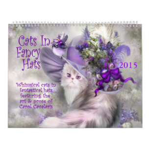 Cats In Fancy Hats Art Calendar 2015