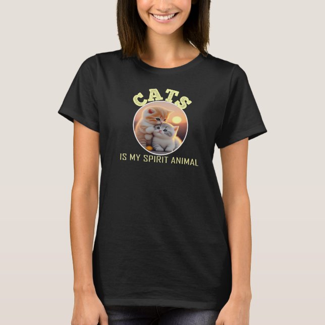 cats is my spirit animal T-Shirt (Front)