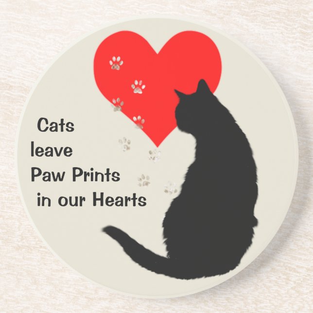 Cats leave paw-prints in our hearts coaster (Front)