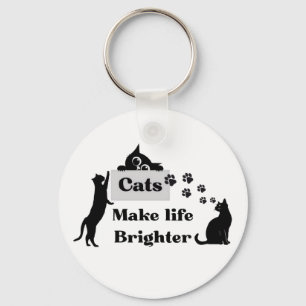 Cats Makes Life Brighter – Sweet Cat Lover Inspira Keychain