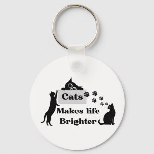 Cats Makes Life Brighter – Sweet Cat Lover Inspira Keychain