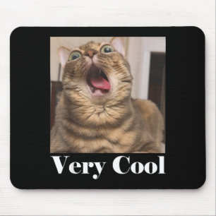Cats Meme Graphic Silly Cat Humor Funny Cat Very C Mouse Pad