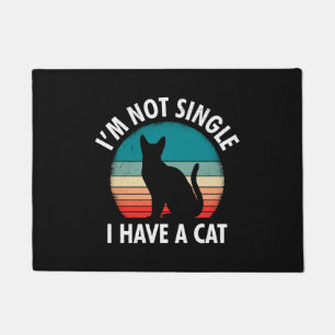Cats mom I am not Single Women Doormat