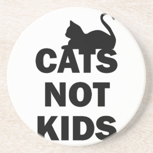 Cats Not Kids Coaster