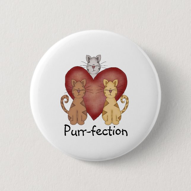 Cats Purr-fection 2 Inch Round Button (Front)