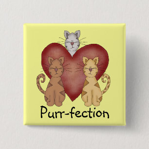 Cats Purr-fection Tshirts and Gifts 2 Inch Square Button