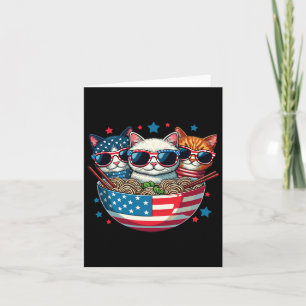 Cats Ramen Anime American Flag Usa Funny 4th Of Ju Card