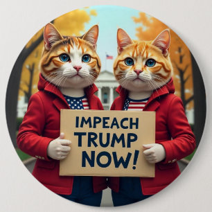 Cats say Impeach Trump 6 Inch Round Button