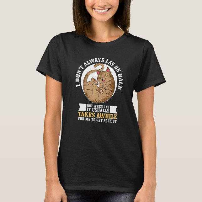 Cats Saying  Lazy Saying Grumpy  1 T-Shirt (Front)