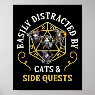 Cats Side Quest Distracted Rpg Gamer Funny Cat Que Poster