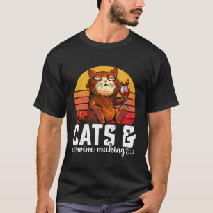 Cats Wine Making Cat Dad Mom Tasting Drinker T-Shirt