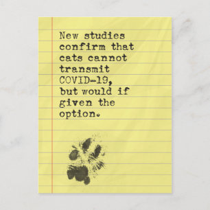 Cats would give you Covid if they could Postcard