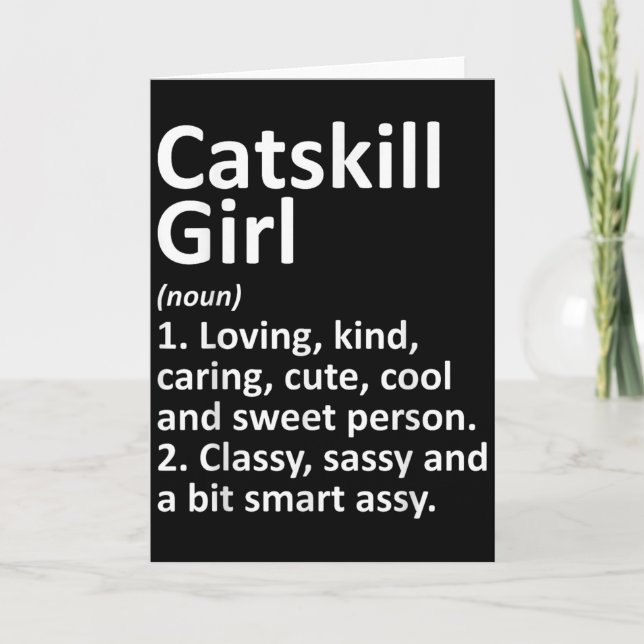 Catskill Girl Ny New York Funny City Home Roots Gi Card (Front)