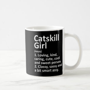 Catskill Girl Ny New York Funny City Home Roots Gi Coffee Mug
