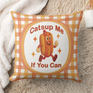 Catsup Me If You Can Funny Hot Dog – Ketchup Pun Throw Pillow