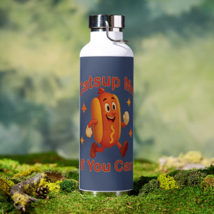Catsup Me If You Can Funny Hot Dog – Ketchup Pun Water Bottle