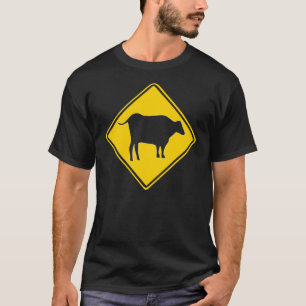 CATTLE COW ON THE ROAD SIGN T-Shirt